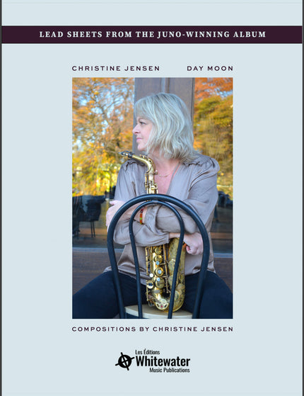 Christine Jensen - Day Moon (Lead Sheets)