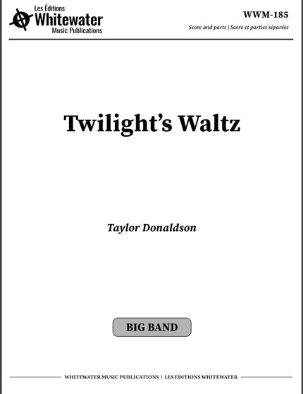 Twilight's Waltz - Taylor Donaldson