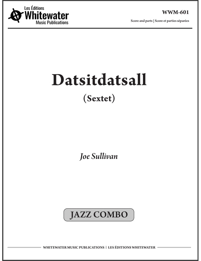 Datsitdatsall (Sextet) - Joe Sullivan