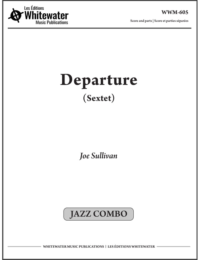 Departure (Sextet) - Joe Sullivan