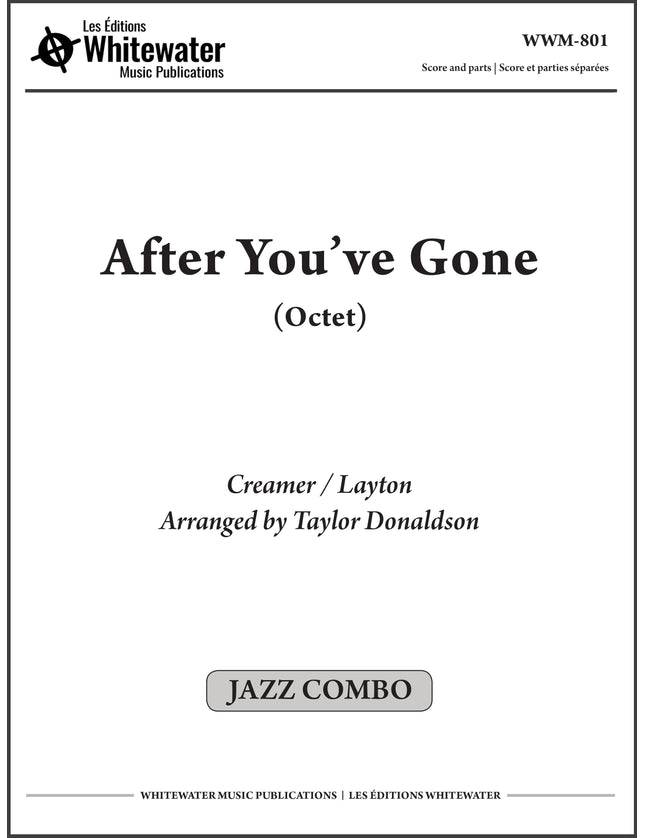 After You've Gone (Octet) - arr. Taylor Donaldson