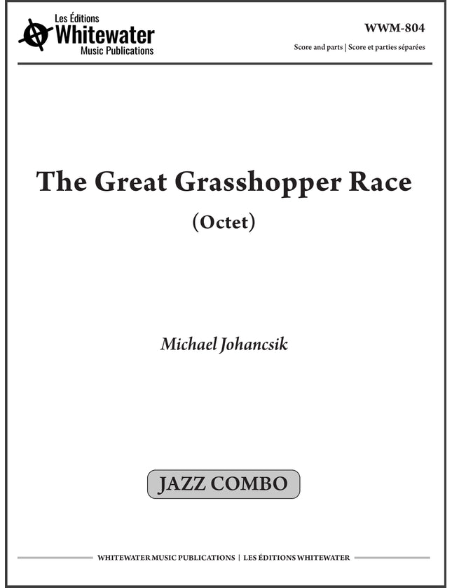 The Great Grasshopper Race (Octet) - Michael Johancsik