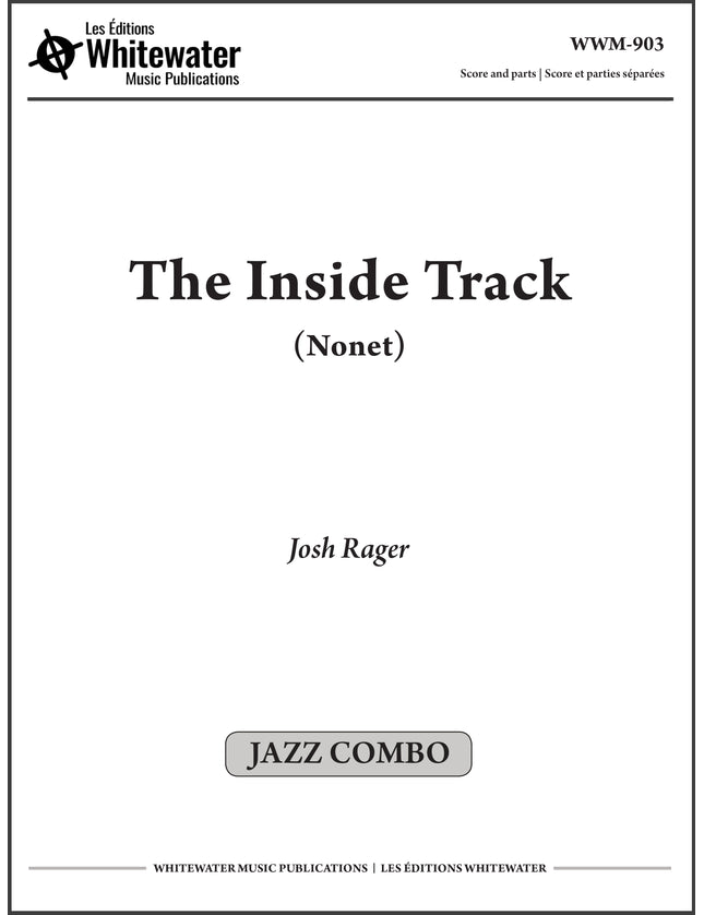 The Inside Track (Nonet) - Josh Rager