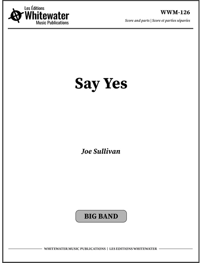 Say Yes - Joe Sullivan