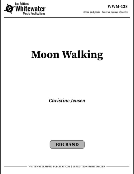 Moon Walking - Christine Jensen