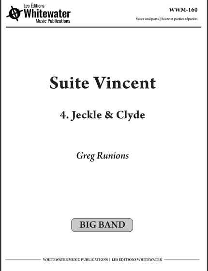 Suite Vincent: 4. Jeckle & Clyde - Greg Runions