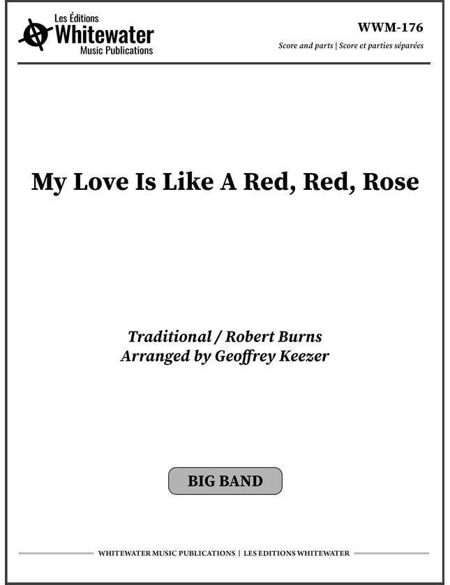 My Love Is Like A Red, Red Rose - arr. Geoffrey Keezer