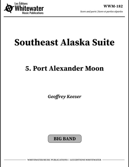 Southeast Alaska Suite: 5. Port Alexander Moon - Geoffrey Keezer