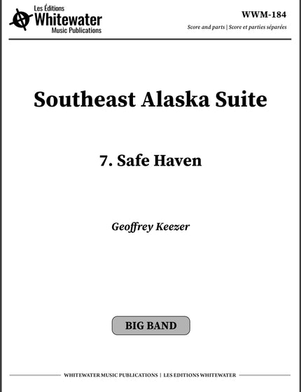 Southeast Alaska Suite: 7. Safe Haven - Geoffrey Keezer