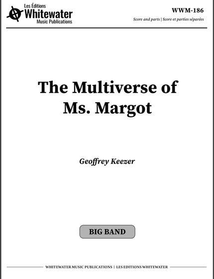 The Multiverse of Ms. Margot - Geoffrey Keezer