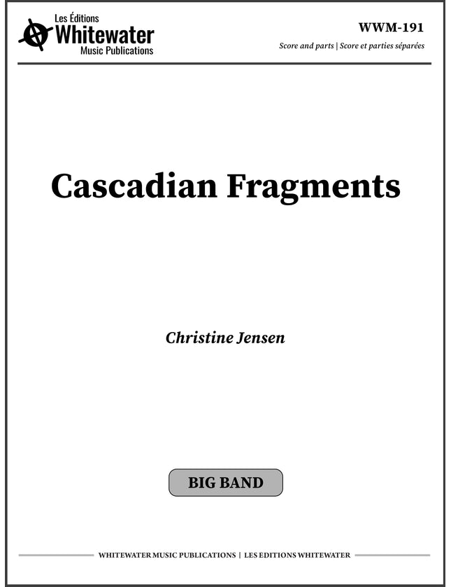 Cascadian Fragments - Christine Jensen