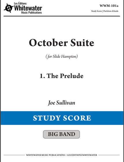 October Suite: 1. The Prelude - Joe Sullivan (Partition d'étude)