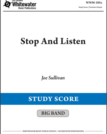 Stop And Listen - Joe Sullivan (Study Score)