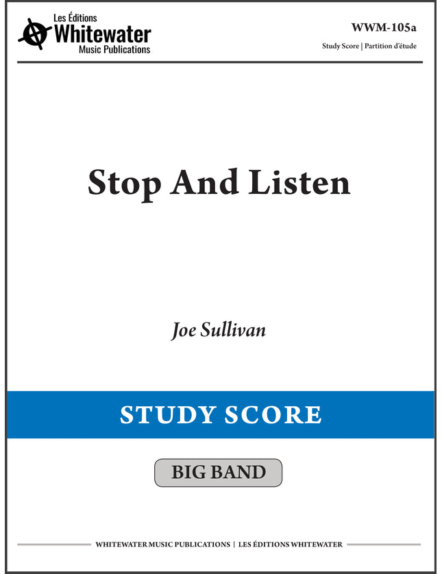 Stop And Listen - Joe Sullivan (Study Score)