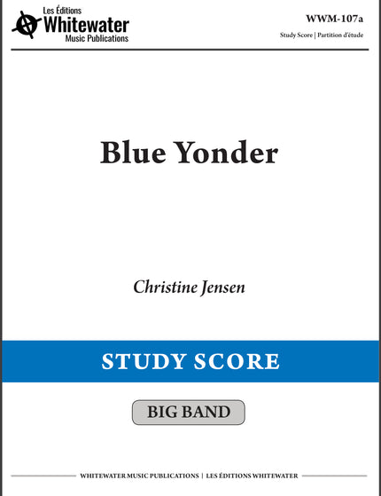 Blue Yonder - Christine Jensen (Partition d'étude)