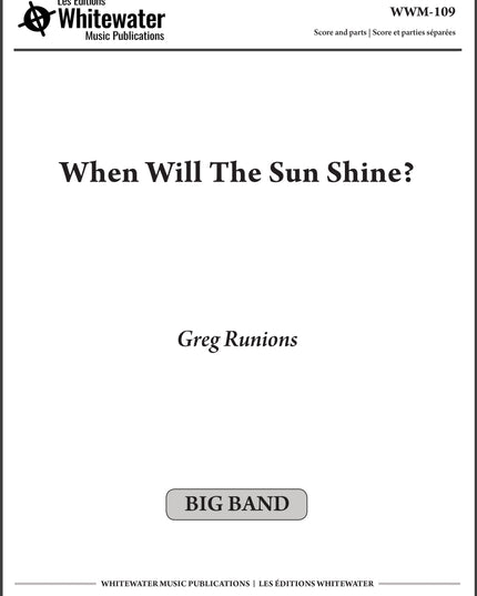 When Will The Sun Shine? - Greg Runions