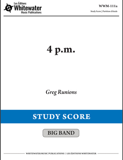 4 p.m. - Greg Runions (Partition d'étude)