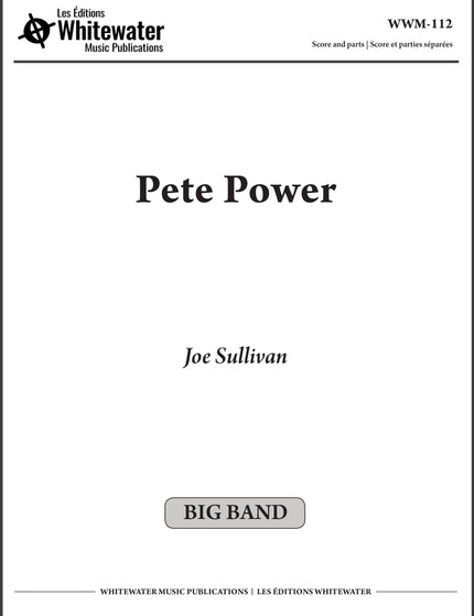 Pete Power - Joe Sullivan