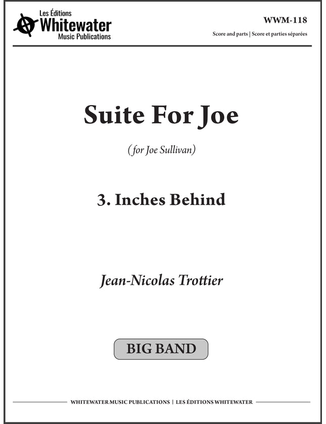 Suite For Joe: 3. Inches Behind - Jean-Nicolas Trottier