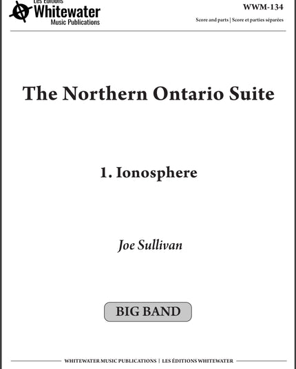 The Northern Ontario Suite: 1. Ionosphere - Joe Sullivan