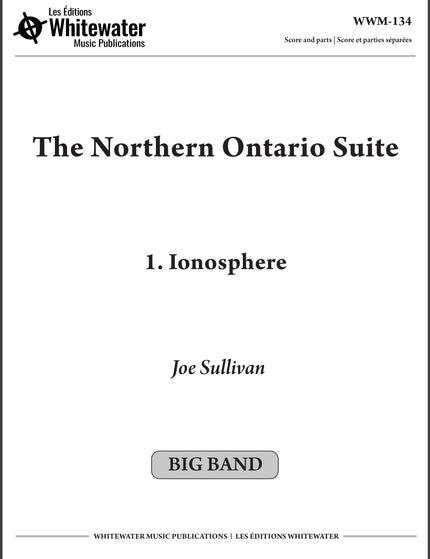 The Northern Ontario Suite: 1. Ionosphere - Joe Sullivan