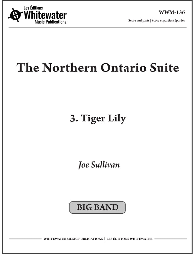 The Northern Ontario Suite: 3. Tiger Lily - Joe Sullivan