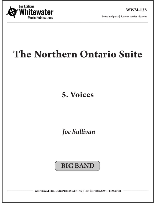 The Northern Ontario Suite: 5. Voices - Joe Sullivan