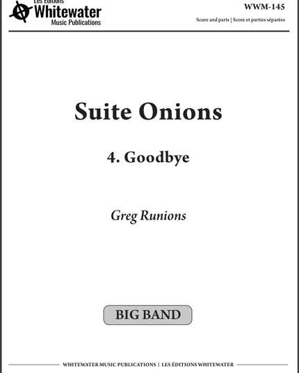 Suite Onions: 4. Goodbye - Greg Runions