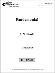 Pandemonia! - 2. Solitude - Joe Sullivan