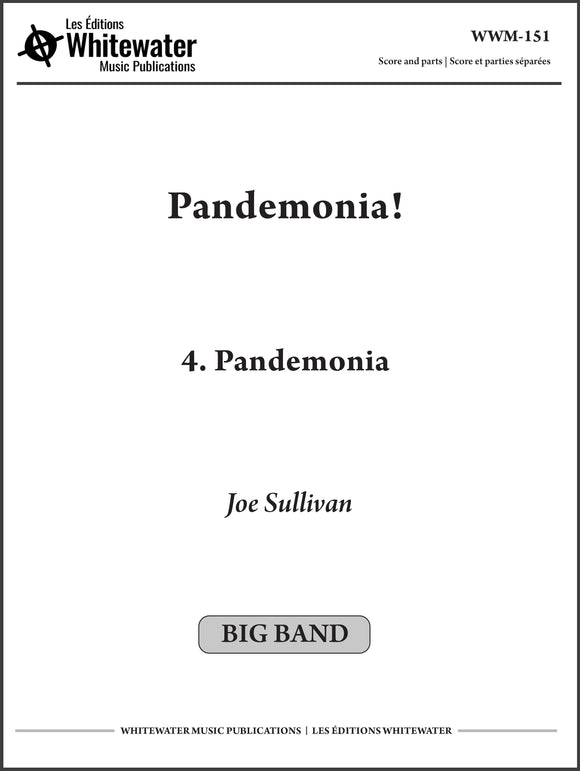 Pandemonia! - 4. Pandemonia - Joe Sullivan