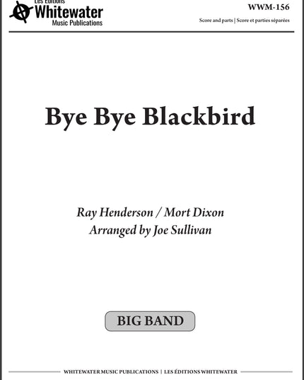Bye Bye Blackbird - arr. Joe Sullivan