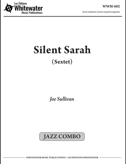 Silent Sarah (Sextet) - Joe Sullivan