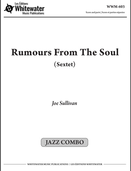 Rumours From The Soul (Sextet) - Joe Sullivan