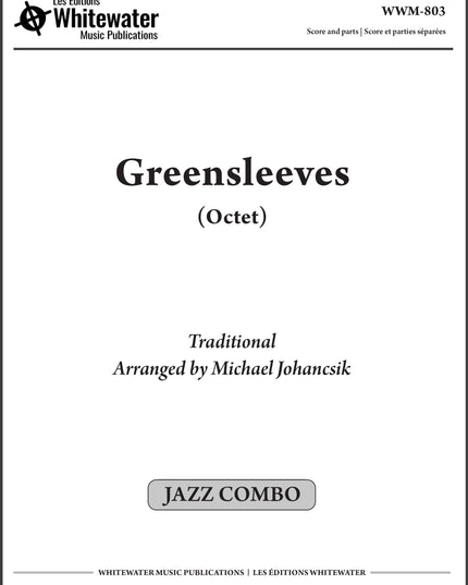 Greensleeves (Octet) - arr. Michael Johancsik