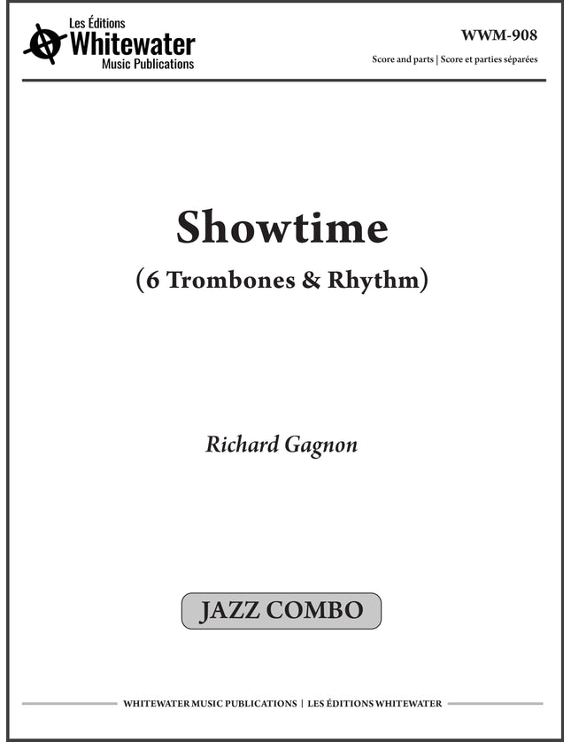 Showtime (6 Trombones & Rhythm) - Richard Gagnon