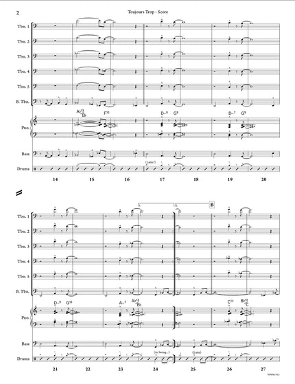 Toujours Trop (6 trombones et section rythmique) - Richard Gagnon